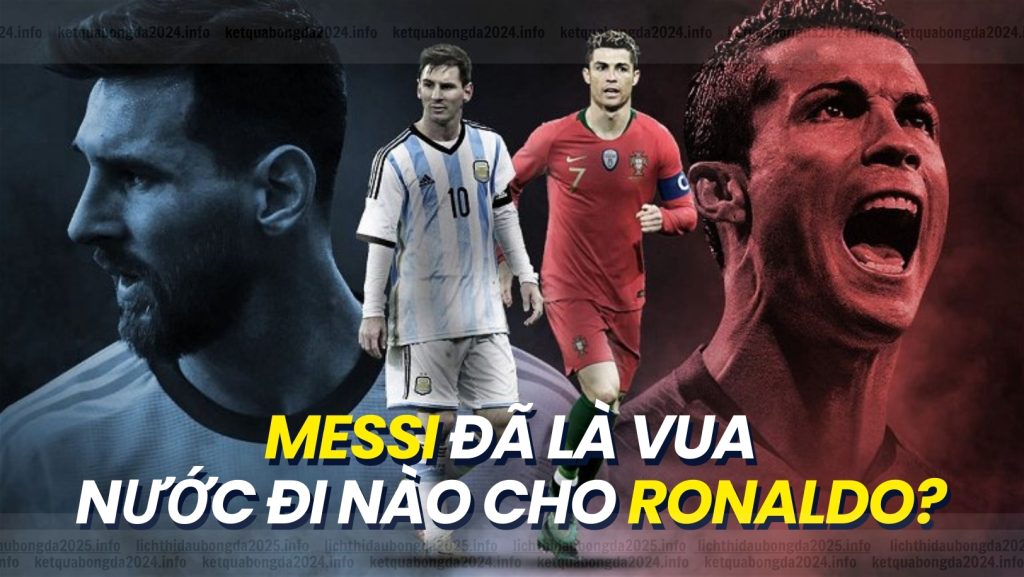 Messi và Ronaldo